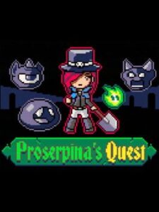 Proserpina's Quest