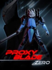 Proxy Blade Zero