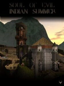 Quake: Soul of Evil - Indian Summer