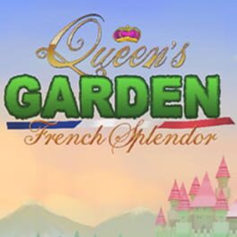 Queen's Garden: French Splendor