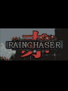 Rainchaser