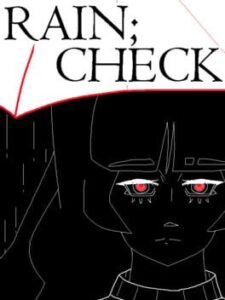 Rain;Check