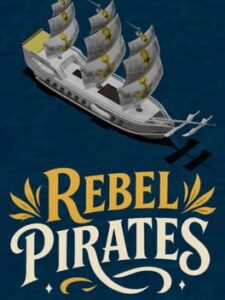 Rebel Pirates