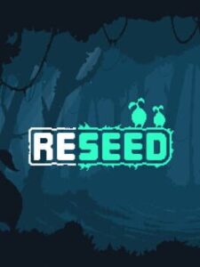 Reseed