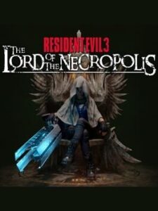 Resident Evil 3: The Lord of the Necropolis