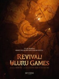 Reverse 1999: Revival! The Uluru Games