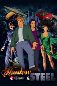 Revolution Editions: Shadow & Steel