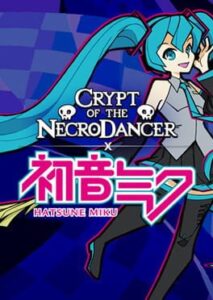 Rift of the NecroDancer: Hatsune Miku Music Pack