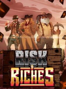 Risk & Riches