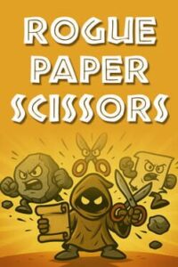 Rogue Paper Scissors