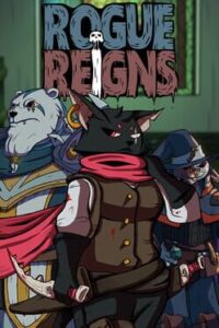 Rogue Reigns