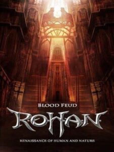 Rohan: Blood Feud