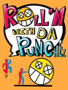 Roll'N With Da Punchez