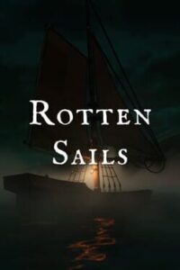 Rotten Sails