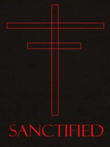 Sanctified