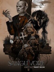 Sanguivore: Twenty Below