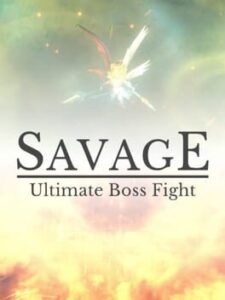Savage: Ultimate Boss Fight