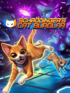 Schrodinger's Cat Burglar