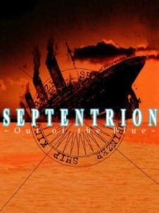Septentrion: Out of the Blue