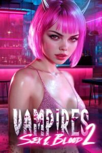 Sex & Blood: Vampires 2