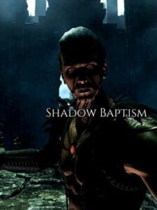 Shadow Baptism