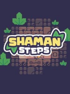 Shaman Steps