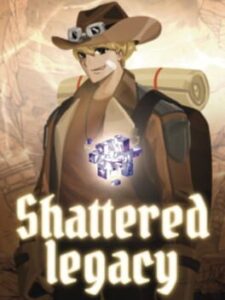 Shattered Legacy