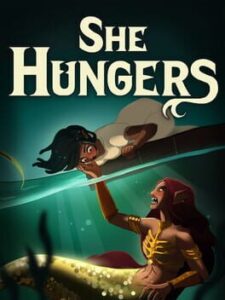 She Hungers