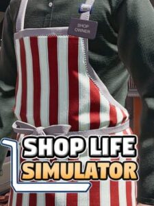Shop Life Simulator