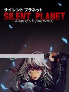 Silent Planet - Elegy of a Dying World
