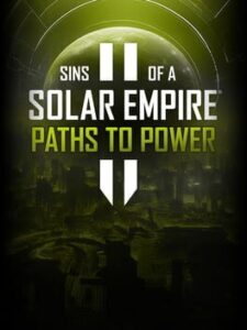 Sins of a Solar Empire II: Paths to Power