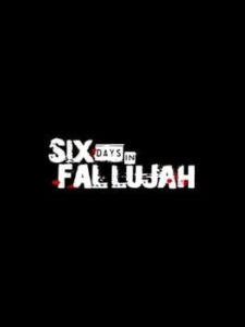 Six Days in Fallujah