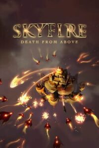 Skyfire: Death From Above