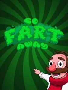 So Fart Away