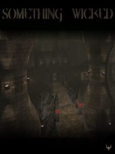 Something Wicked This Way Comes