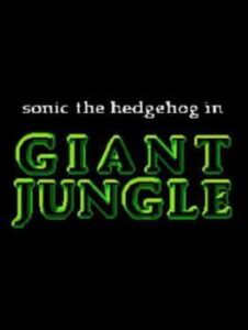 Sonic the Hedgehog in Giant Jungle