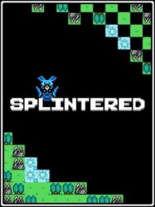 Splintered