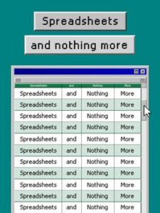 Spreadsheets and Nothing More