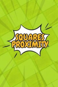 Squares Proximity