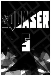 Squaser 5
