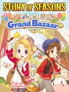 Story of Seasons: Grand Bazaar