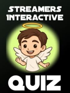 Streamers Interactive Quiz Game