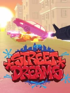 Street Dreams