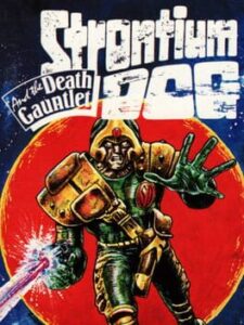 Strontium Dog and the Death Gauntlet