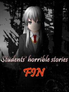 Students' Horrible Stories: FIN