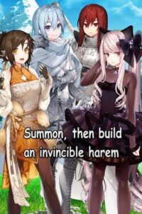 Summon, then build an invincible harem