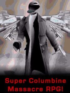 Super Columbine Massacre RPG!