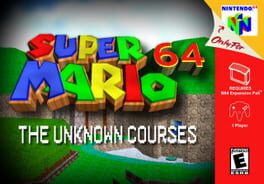 Super Mario 64: The Unknown Courses