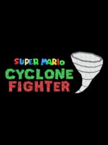 Super Mario Cyclone Fighter
