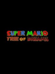 Super Mario: Tree of Dreams